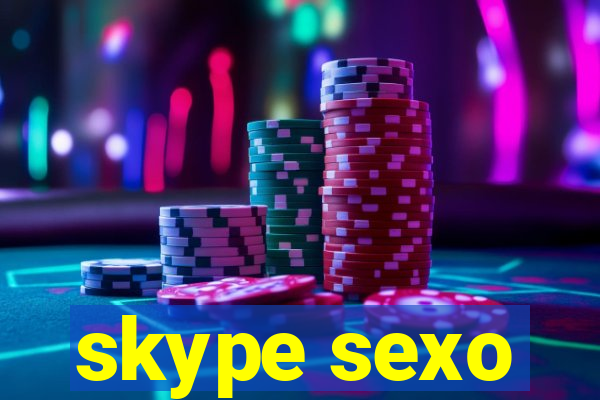skype sexo
